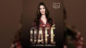 Be one of the first to write a review! Cafe Con Aroma De Mujer Los Actores Y Actrices De La Nueva Version