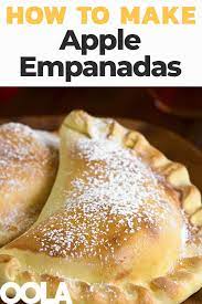 Whip Up An Apple Empanada In No Time With This Simple Recipe Sweet Empanadas Recipe Dessert Empanadas Recipe Mexican Dessert Recipes