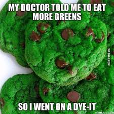 Eating More Greens Funny Memes Comebacks Funny Puns Crazy Funny Memes