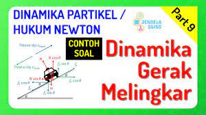 Menentukan besar perpindahan benda jika kecepatan awal dan kecepatan akhir benda diketahui. Dinamika Partikel Fisika Kelas 10 Part 8 Contoh Soal Dinamika Gerak Melingkar Youtube