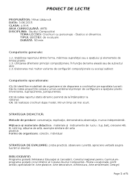 Asigurarea coerentei longitudinale in raport cu programele scolare de. Proiect De Lectie Studiul Compozitiei