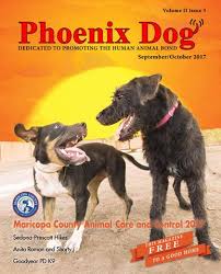 Phoenix Dog Magazne Sept/Oct 2017 by Phoenix Dog Magazine