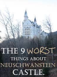 Despite remaining unfinished, neuschwanstein castle became one of the most popular tourist attractions in europe, receiving about 1.3 million visitors each year. The 9 Worst Things About Neuschwanstein Castle