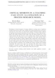 It is an academic discipline of immense scope. Pdf Critical Moments In A Coaching Case Study Illustration Of A Process Research Model