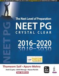 The counselling is organized on all india basis by the mcc for all india 50% quota seats. The Next Level Of Preparation Neet Pg Crystal Clear 2016 2020 Saif Thameem 9789390020164 Amazon Com Books