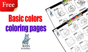 Choose the correct color coloring page. Free Printable Basic Colors Worksheets For Kindergarten Kids Activities
