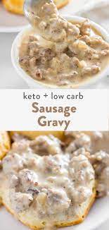 Keto Sausage Gravy Sausage Gravy Keto Recipes Easy Keto Sauces