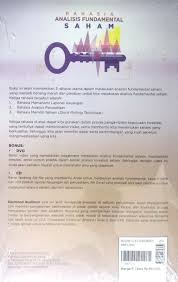 Analisis fundamental merupakan teknik analisis saham yang didasarkan pada kinerja dan prospek bisnis dari sebuah perusahaan. Buku Rahasia Analisis Fundamental Saham Toko Buku Online Bukukita