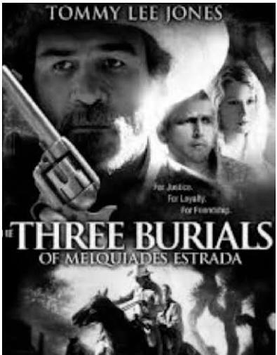 Film Poster of The Three Burials of Melquiades Estrada (2005). | Download  Scientific Diagram