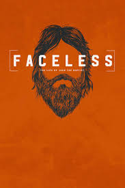 Faceless The Life Of John The Baptist Christian Graphic Design Church Graphic Design Church Website Design