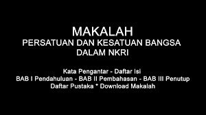 Bab dinamika persatuan dan kesatuan dalam konteks negara kesatuan republik indonesia. Makalah Persatuan Dan Kesatuan Bangsa Dalam Nkri Doc Pdf Download Contoh Makalah Lengkap