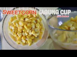 Baik makanan manis maupun asin, bisa tercipta dari. Resipi Jagung Manis Cup Yang Lemak Berkrim Dan Disukai Ramai Guna 4 Bahan Je Sukatan Cawan Youtube