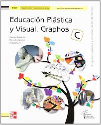 Fichas de artes para trabajar en preescolar. Educacion Plastica Y Visual Graphos C 4eso Bargueno Gomez Amazon Es Libros