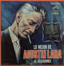 Agustin Lara : vinyl records & CD : CDandLP