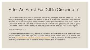 Check spelling or type a new query. Will I Get My License Back From Police Officers After An Arrest For Dui In Cincinnati Ppt Download