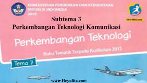 Soal sd kelas 3 subtema 4 tema 7. Soal Tematik Kelas 3 Tema 7 Subtema 3 Heyulita