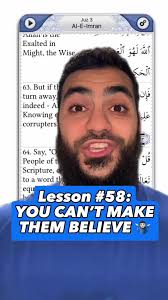 Page 58 of 604: You can’t make them believe 🤷🏻‍♂️ #islam #muslim #quran  #qurandaily #quranchallenge #alhamdulillah
