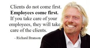 How You Treat Your Employees Will Determine The Fate Of Your Company Brigettehyacinth Com Doctor Quotes Medical Doctor Quotes Richard Branson