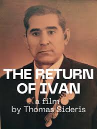 THE RETURN OF IVAN