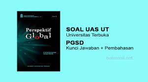 Check spelling or type a new query. Kisi Kisi Soal Persfektip Global Semester 2 Ut Jawabanku Id