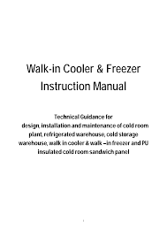 Checking superheat at each evaporator on a multi ev. Http Www Dragon Enterprise Com Cold Room Walk In 20cooler 20 20freezer 20cold 20room 20plant 20 20refrigerated 20cold 20storage 20warehouse 20instruction 20manual Pdf