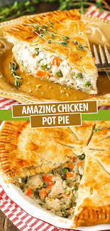 Easy Chicken Pot Pie Recipe Flaky Crust Chicken Veggies Sauce Recipe Easy Chicken Pot Pie Recipe Chicken Pot Pie Chicken Pot Pie Recipes