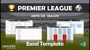 Premier League 2019 20 Excel Template Epl Fixtures Scores Youtube