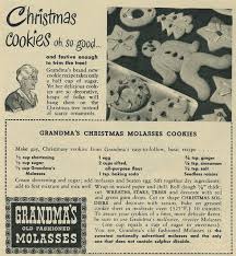 1945 Christmas Ad Grandma S Old Fashioned Molasses With Christmas Cookies Recipe Family Ci Vintage Recipes Molasses Cookies Recipe Cookies Recipes Christmas