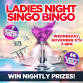 Ladies Night Singo Bingo event image