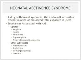 Neonatal Abstinence Syndrome