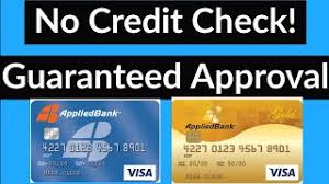 Maybe you would like to learn more about one of these? No Credit Check Guaranteed Approval Secured And Unsecured Credit Cards From Applied Bank Youtube