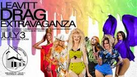 Leavitt Drag EXTRAVAGANZA
