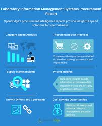 Laboratory Information Management Systems Procurement Research Market Trends And Spend Analysis By Spendedge Business Wire