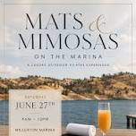Mats & Mimosas on the Marina