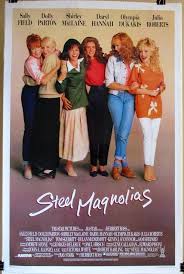 Pin By Toni Amos On Awesome People Steel Magnolias Magnolia Movie Film Posters Vintage