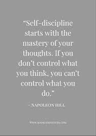 Self Discipline Starts With Your Thoughts Discipline Quotes Self Discipline Motivational Quotes For Life