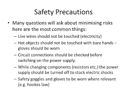 One of the most major problems of writing an undergraduate article is the lack of access to a laboratory and a professor to check the accuracy of article information in the laboratory. Paper 6 Notes Safety Precautions Many Questions Will Ask About Minimising Risks Here Are The Most Common Things Live Wires Should Not Be Touched Electricity Ppt Download