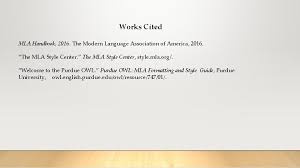 Follow the link to go to the university of purdue's writing lab website. Mla Citation Modern Language Association 8 Th Edition