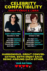 12am) ☉ in 4th house the following information comes from the secrets of your rising sign by william lamb with webb har. Ozzy Osbourne Sagittarius Sharon Osbourne Libra Compatibility Rating 4 5 Www Astroconnects Com Astrolo Libra Moon Sign Ozzy Osbourne Sharon Osbourne