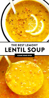 Lemony Lentil Soup Gimme Some Oven Recipe Lentil Soup Recipes Best Lentil Soup Recipe Healthy Soup Recipes