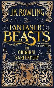 Fantastic Beasts And Where To Find Them Book Cover Fantastic Beasts And Where To Find Them The Original Screenplay Fantastic Beasts Fantastic Beasts And Where Harry Potter Fantastic Beasts
