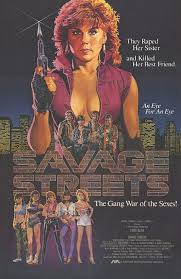 Savage Streets Movie Poster (#1 of 2) - IMP Awards