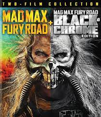 I've never seen a movie with this amount of action. Mad Max Fury Road Fury Road Black Chrome
