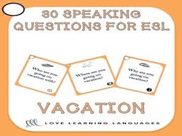 30 Conversation Starters And Speaking Prompts Vacation Teaching Resources