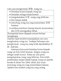 Mereka merupakan golongan yang paling berjasa kepada keluarga, masyarakat dan negara. Cara Cara Menghormati Orang Tua