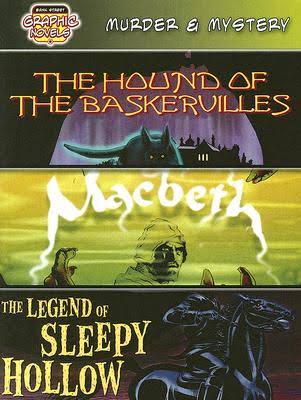 Murder & Mystery (the Hound of the Baskervilles / Macbeth / The Legend of  Sleepy Hollow) (Bank Street Graphic Novels) | Politics and Prose Bookstore