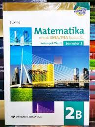 <b>buku teks pelajaran matematika peminatan kelas xi karangan 8. Download Buku Matematika Peminatan Sukino Kelas 11 Pdf Berbagai Buku
