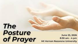 The Posture of Prayer — Spirit & Truth