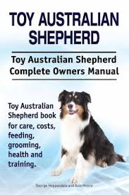The australian shepherd is classified as a herding breed and recognized by the american kennel club. Australian Shepherd Dog Von Christina Cox Evick Englisches Buch Bucher De