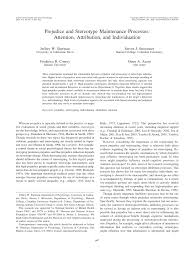 Pdf Prejudice And Stereotype Maintenance Processes Attention Attribution And Individuation